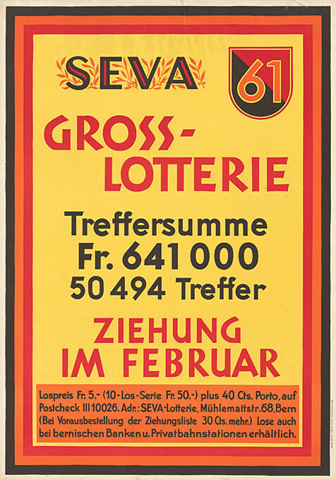 Seva 61, Gross-Lotterie, Ziehung im Februar