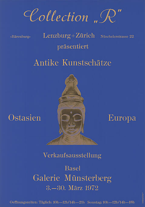 Collection „R“; Antike Kunstschätze, Ostasien, Europa, Galerie Münsterberg, Basel