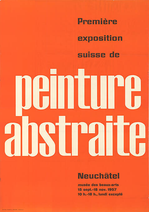 Première exposition suisse de peinture abstraite, Neuchâtel, Musée des Beaux-Arts