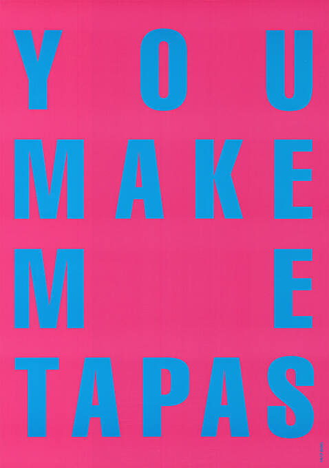 You Make Me Tapas