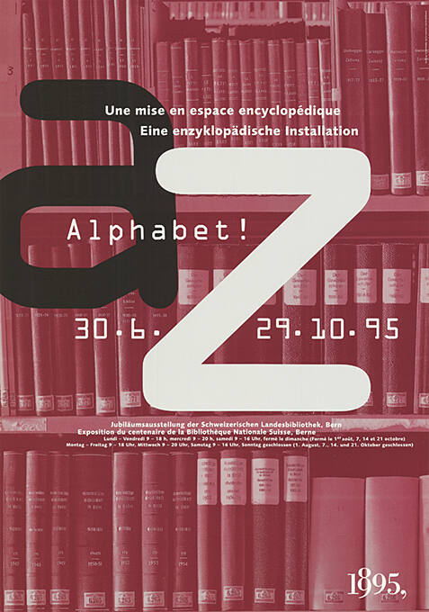 Alphabet! Une mise en espace encyclopédique, Eine enzyklopädische Instillation, Jubiläumsausstellung, Schweizerische Landesbibliothek Bern