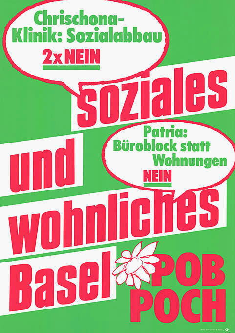 Soziales und wohnliches Basel, Chrischona-Klinik: Sozialbau 2 x Nein, Patria: Büroblock statt Wohnungen Nein, POB, POCH