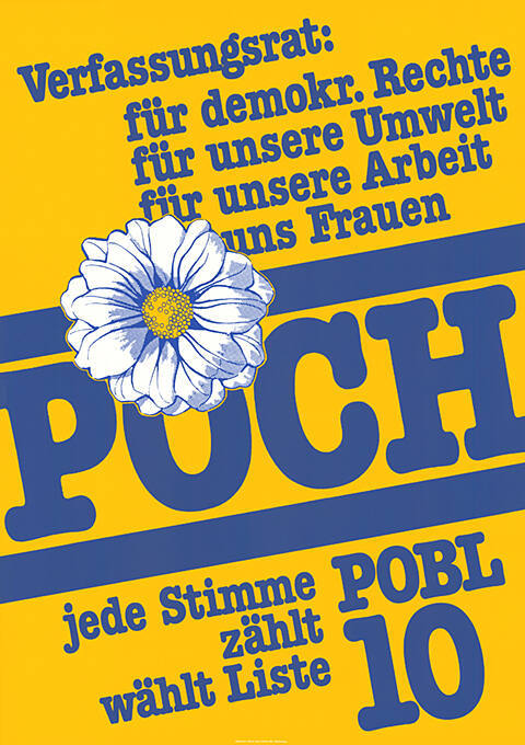 Verfassungsrat: für demokr. Rechte, für unsere Umwelt, für unsere Arbeit, […] uns Frauen, POCH, POBL, 10