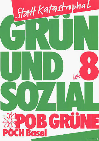 Statt Katastrophal, Grün und Sozial, Liste 8, POB Grüne, Poch Basel