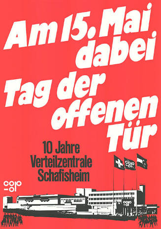 Am 15. Mai dabei, Tag der offenen Tür, 10 Jahre Verteilzentrale Schafisheim, Coop