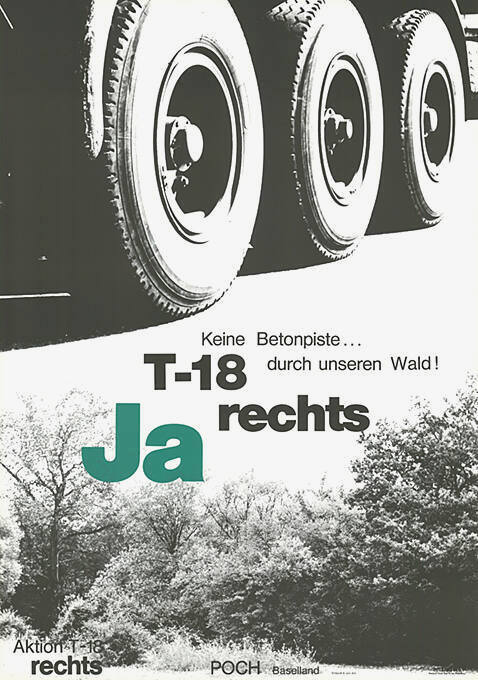 Keine Betonpiste… durch unseren Wald! T-18 rechts, Ja