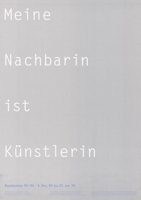 Meine Nachbarin ist Künstlerin, Kunstszene 95/96, Helmhaus Zürich