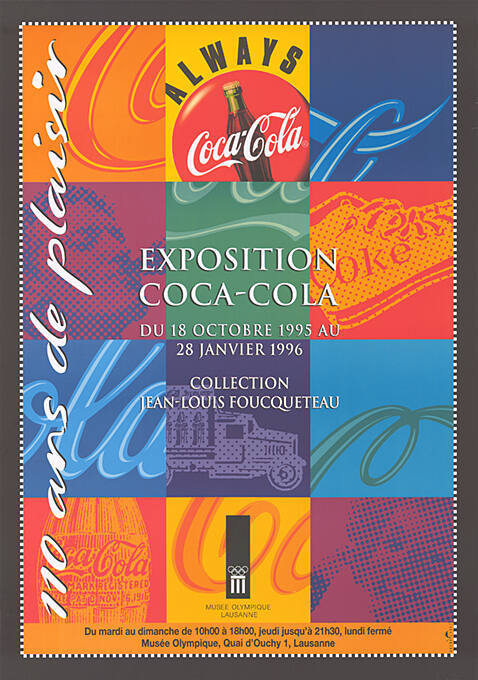 Exposition Coca-Cola, 110 ans de plaisir, Musée Olympique Lausanne
