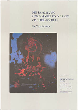 Die Sammlung Anne-Marie und Ernst Vischer-Wadler, Kunstmuseum Basel