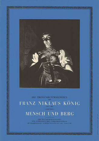 Franz Niklaus König, Mensch und Berg, Verkehrshaus Luzern