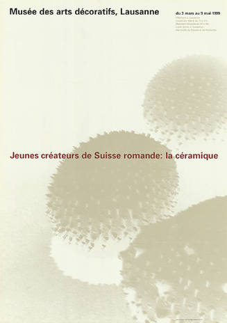 Jeunes créateurs de Suisse romande: la céramique, Musée des arts décoratifs, Lausanne