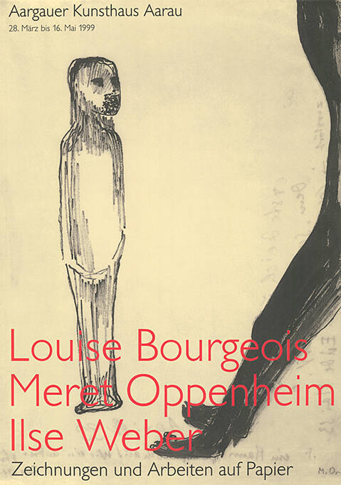 Louise Bourgeois, Meret Oppenheim, Ilse Weber, Aargauer Kunsthaus Aarau