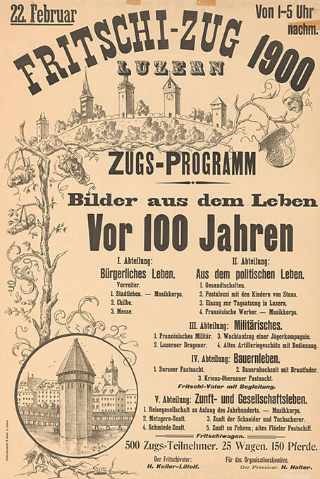 Fritschi-Zug 1900, Luzern, Bilder aus dem Leben vor 100 Jahren