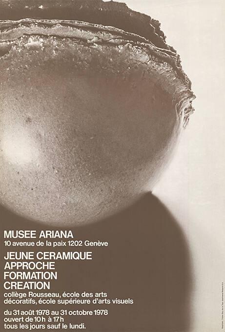 Jeune Céramique, Approche, Formation, Création, Musée Ariana, Genève