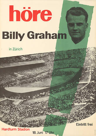 Höre Billy Graham, Hardturm Stadion, Zürich