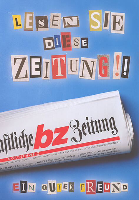 Lesen Sie diese Zeitung!! BZ, Ein guter Freund