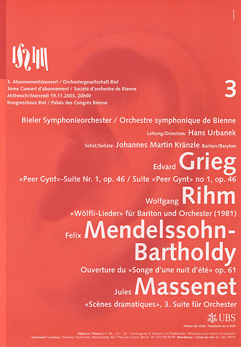 3. Abonnementskonzert, Grieg, Rihm, Mendelssohn-Bartholdy, Massenet, Bieler Symphonieorchester, Kongresshaus Biel