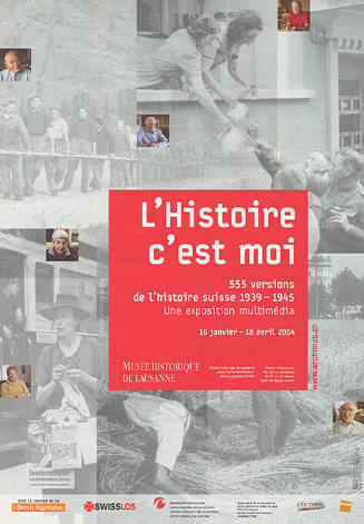 L’Histoire c’est moi, Musée Historique de Lausanne