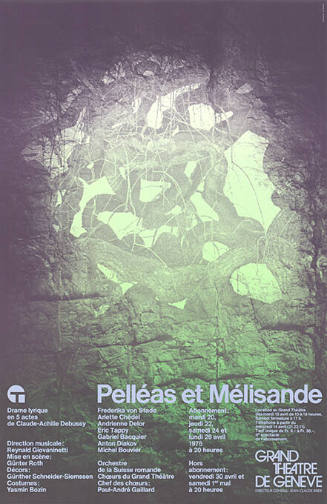 Pelléas et Mélisande, Claude-Achille Debussy, Grand Théâtre de Genève