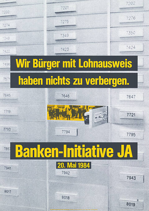 Wir Bürger mit Lohnausweis haben nichts zu verbergen. Banken-Initiative Ja