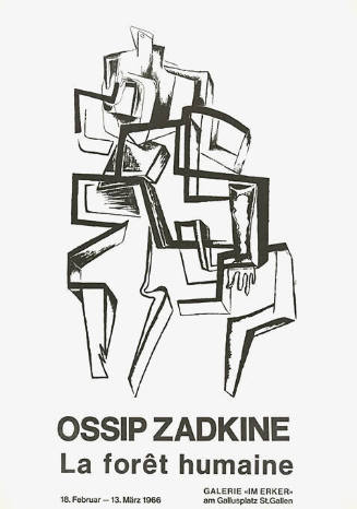 Ossip Zadkine, La forêt humaine, Galerie «Im Erker», St. Gallen