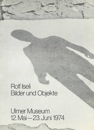 Rolf Iseli, Bilder und Objekte, Ulmer Museum