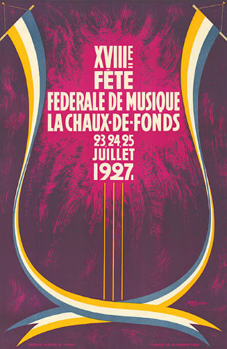 XVIIIᵉ Fête Fédérale de Musique, La Chaux-de-Fonds