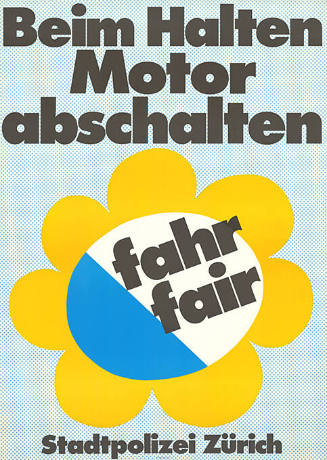 Beim Halten Motor abschalten, fahr fair, Stadtpolizei Zürich