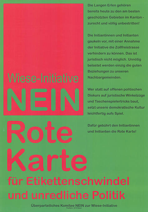 Wiese-Initiative Nein, Rote Karte für Etikettenschwindel und unredliche Politik
