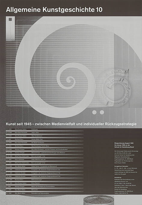 Allgemeine Kunstgeschichte 10, Kunst seit 1945 – zwischen Medienvielfalt und individueller Rückzugsstrategie, Aula Schule für Gestaltung, Basel