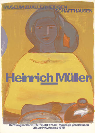 Heinrich Müller, Museum zu Allerheiligen, Schaffhausen