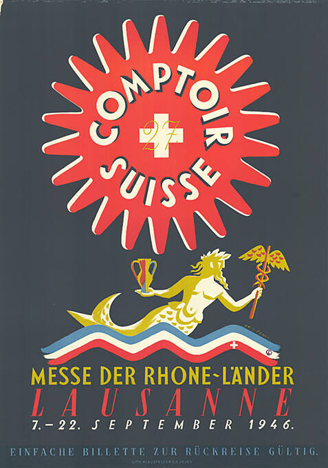 27. Comptoir Suisse, Messe der Rhone-Länder, Lausanne