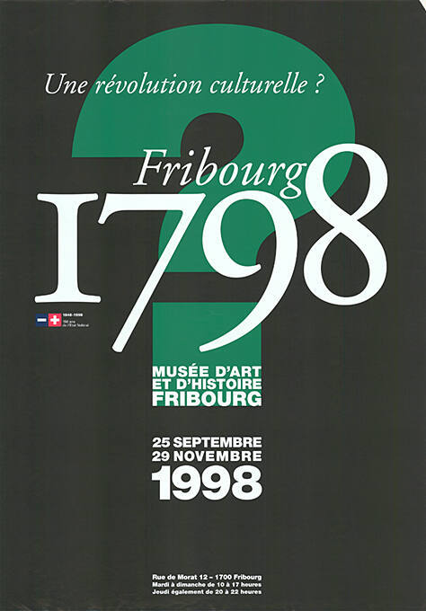 Fribourg 1798, Une révolution culturelle? Musée d’Art et d’Histoire Fribourg