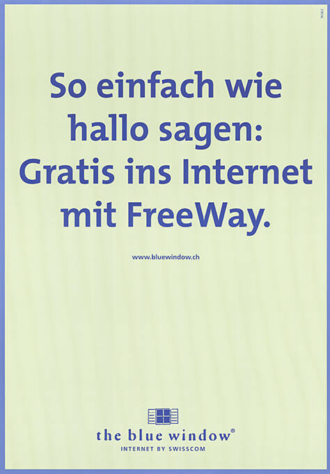 So einfach wie hallo sagen: Gratis ins Internet mit FreeWay. The blue window