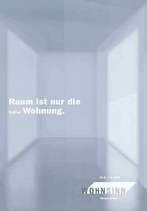 Raum ist nur die halbe Wohnung, Wohnsinn, Messe Basel