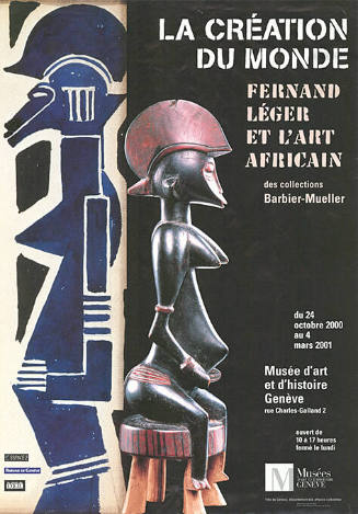 La Création du Monde, Fernand Léger et l’Art africain, Musée d’art et d’histoire Genève