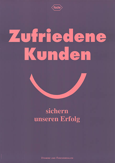 Zufriedene Kunden sichern unseren Erfolg, Roche, Vitamine und Feinchemikalien