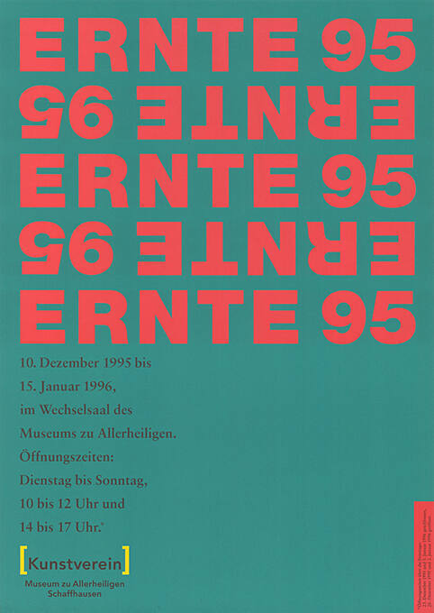 Ernte 95, Museum zu Allerheiligen, Schaffhausen