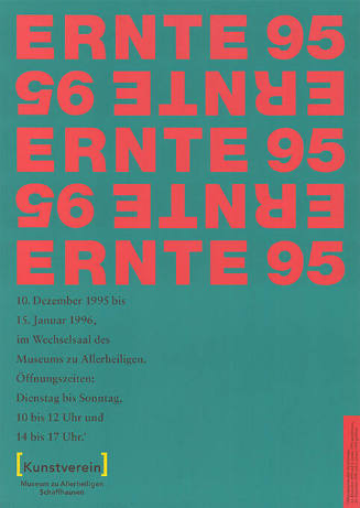 Ernte 95, Museum zu Allerheiligen, Schaffhausen