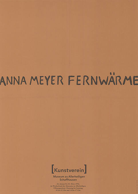 Anna Meyer, Fernwärme, Museum zu Allerheiligen, Schaffhausen