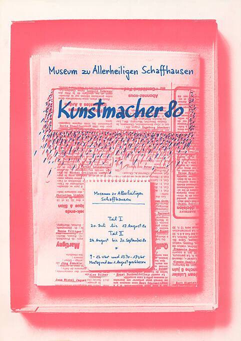 Kunstmacher 80, Museum zu Allerheiligen Schaffhausen