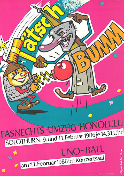 Tätsch Bumm, Fasnechts-Umzüg, Honolulu, UNO-Ball, Solothurn