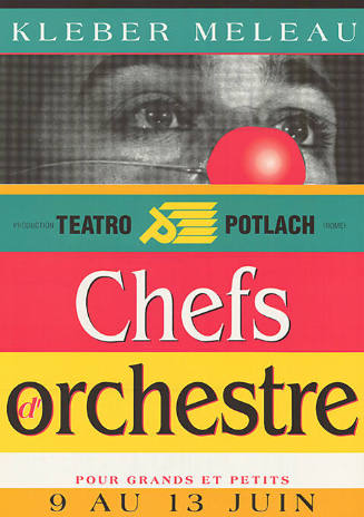 Chefs d’orchestre, Teatro Potlach, Théâtre Kléber-Méleau Vidy Lausanne