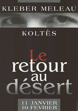 Le retour au désert, Koltès, Théâtre Kléber-Méleau, Vidy, Lausanne