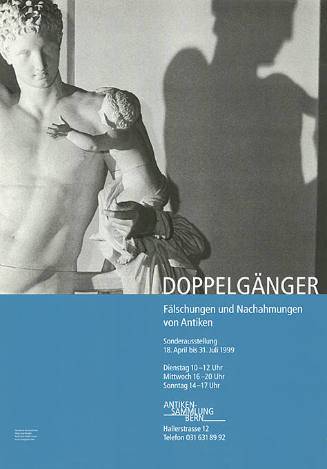 Doppelgänger, Fälschungen und Nachahmungen von Antiken, Antikensammlung Bern