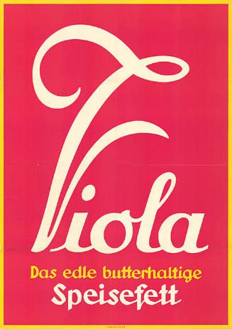 Viola, Das edle butterhaltige Speisefett