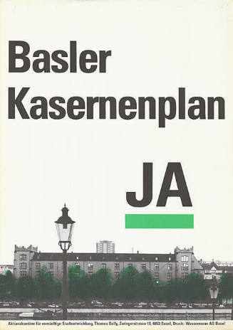 Basler Kasernenplan, Ja