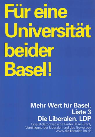 Für eine Universität beider Basel! Liste 3, Die Liberalen. LDP