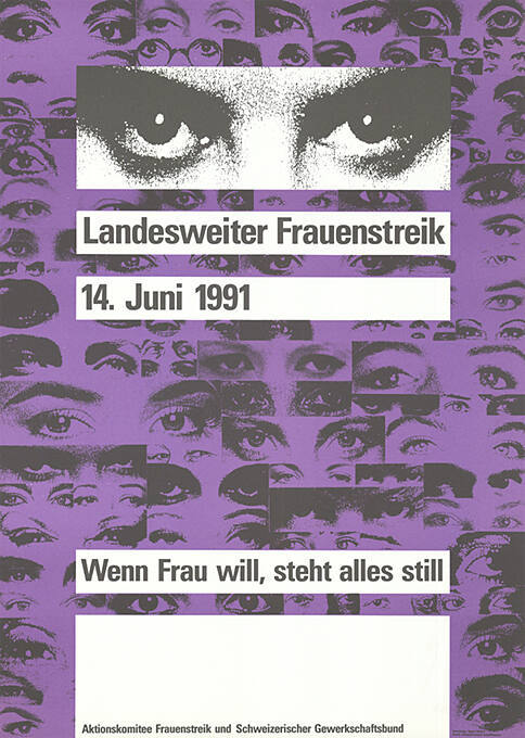 Landesweiter Frauenstreik, Wenn Frau will, steht alles still