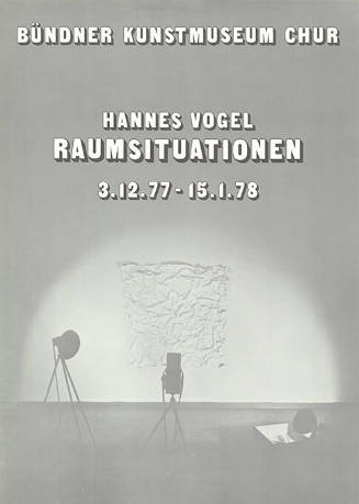 Hannes Vogel, Raumsituationen, Bündner Kunstmuseum Chur